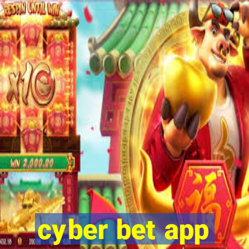 cyber bet app